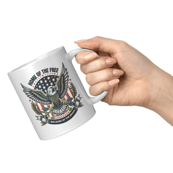 Home Of The Free Because Of The Brave Coffee Mug