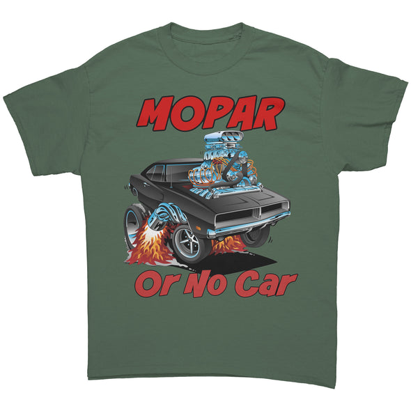 Mopar Or No Car Tee Shirt