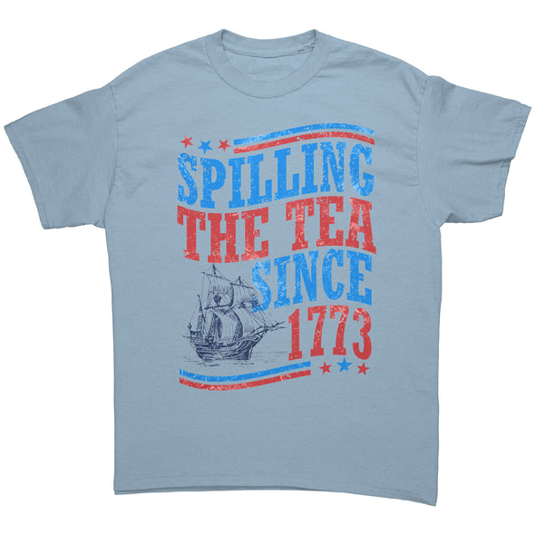 Spilling The Tee Since 1773 Tee Shirt