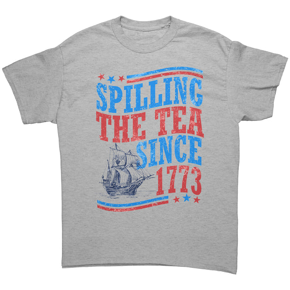 Spilling The Tee Since 1773 Tee Shirt