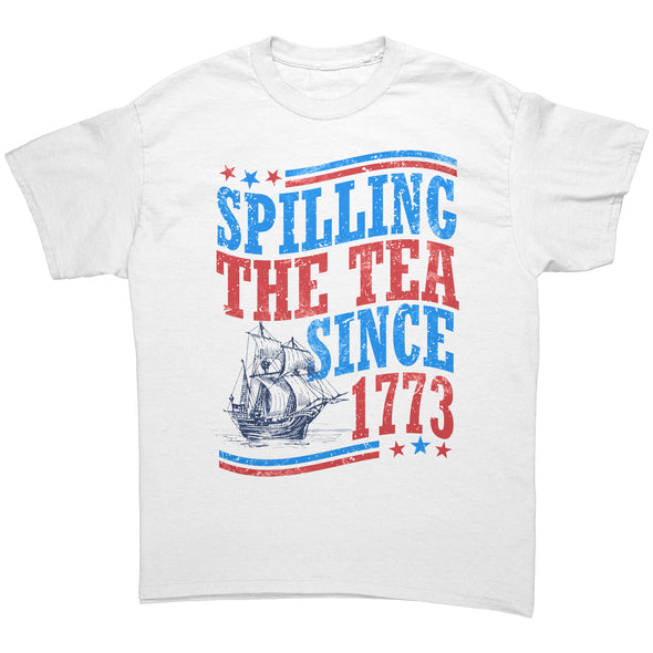 Spilling The Tee Since 1773 Tee Shirt